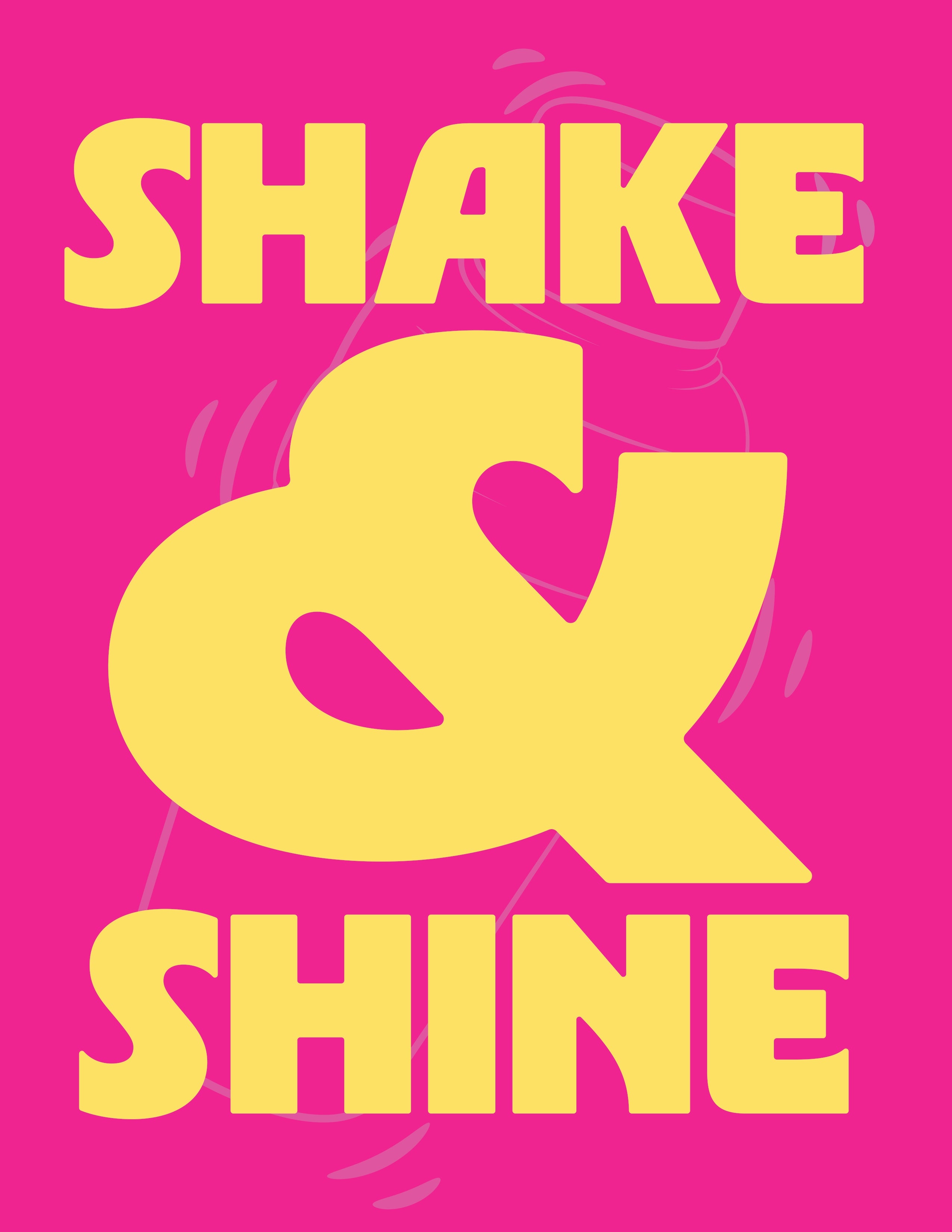 Affiche "Shake & Shine"